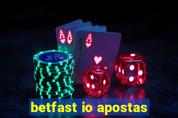 betfast io apostas